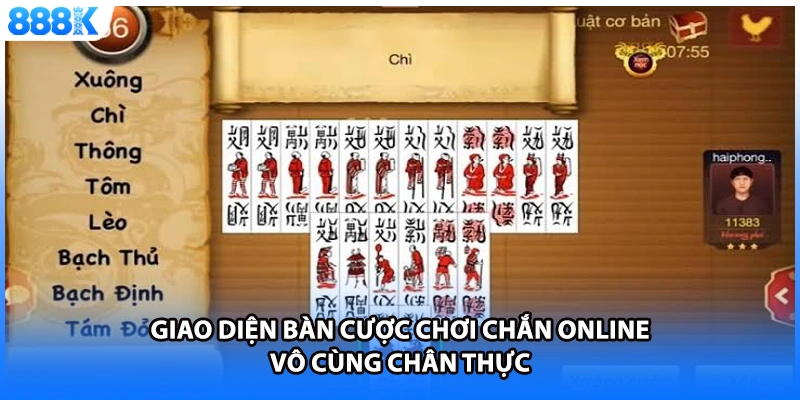 Giao diện bàn cược chơi chắn online vô cùng chân thực