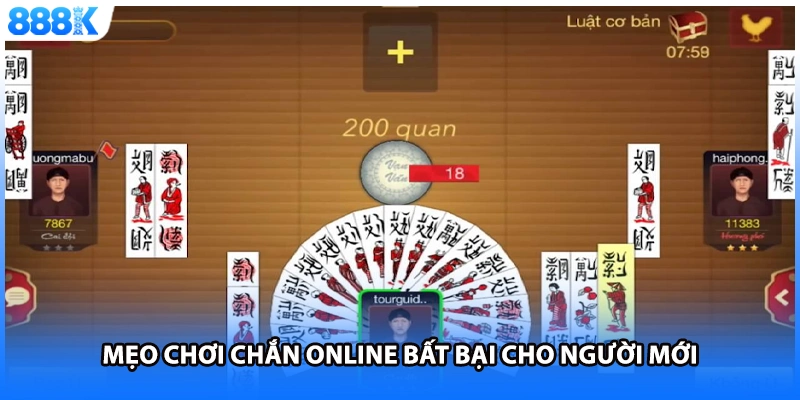 Mẹo chơi chắn online bất bại cho người mới